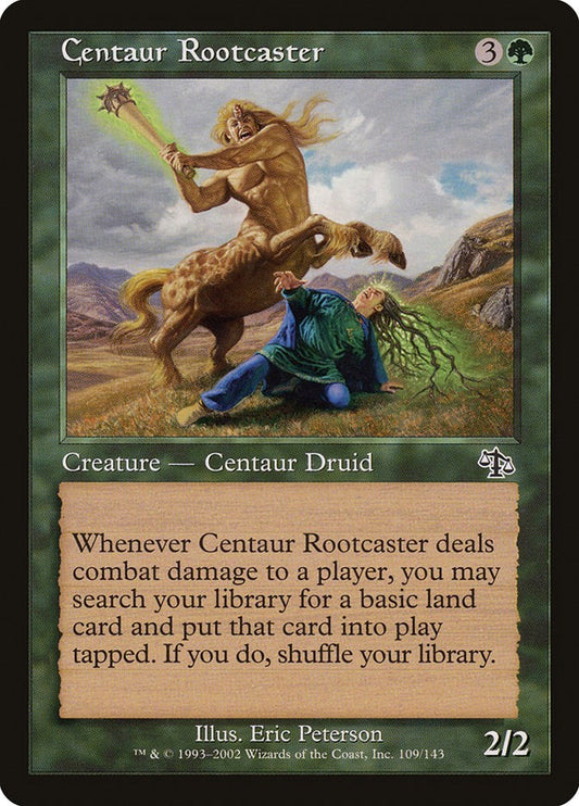 Centaur Rootcaster [JUD - 109]