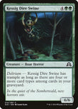 Kessig Dire Swine [SOI - 214]