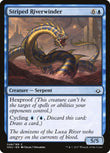 Striped Riverwinder [HOU - 48]