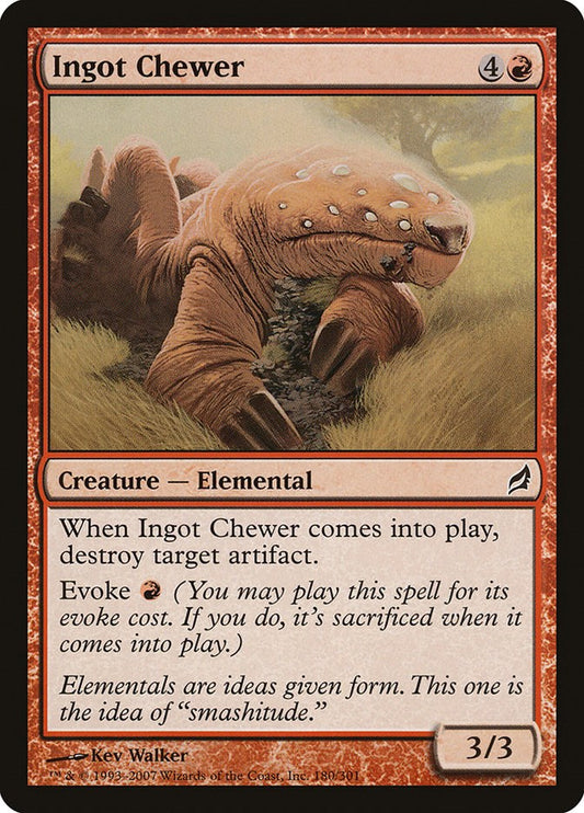 Ingot Chewer [LRW - 180]