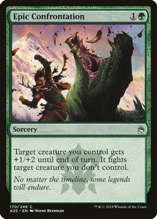 Epic Confrontation [A25 - 170]