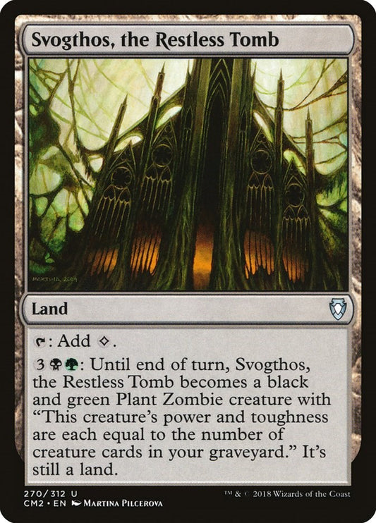 Svogthos, the Restless Tomb [CM2 - 270]