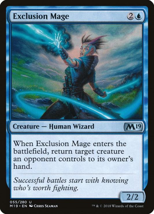 Exclusion Mage [M19 - 55]