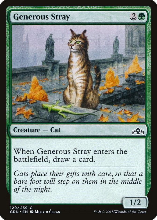 Generous Stray [GRN - 129]