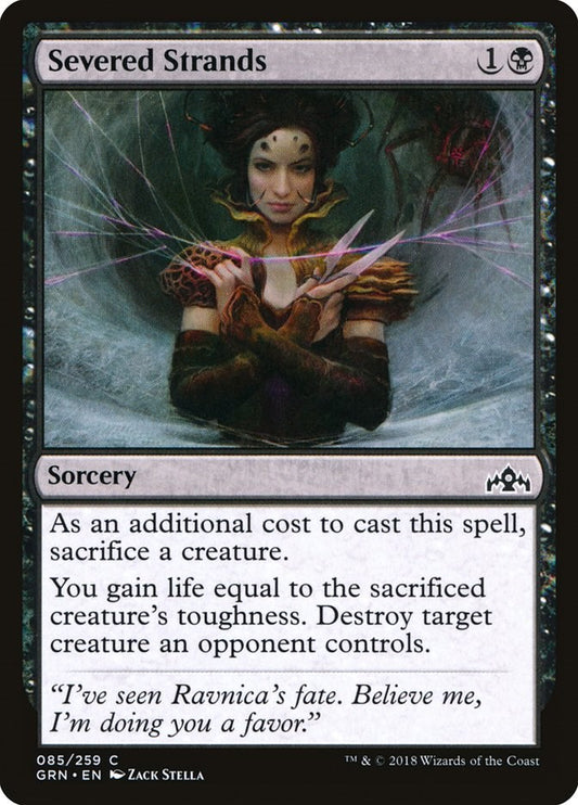 Severed Strands [GRN - 85]