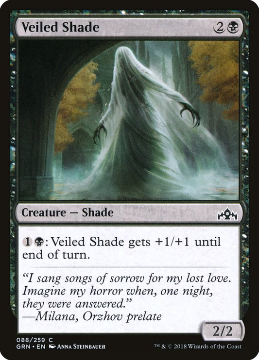 Veiled Shade [GRN - 88]