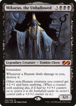 Mikaeus, the Unhallowed [UMA - 106]
