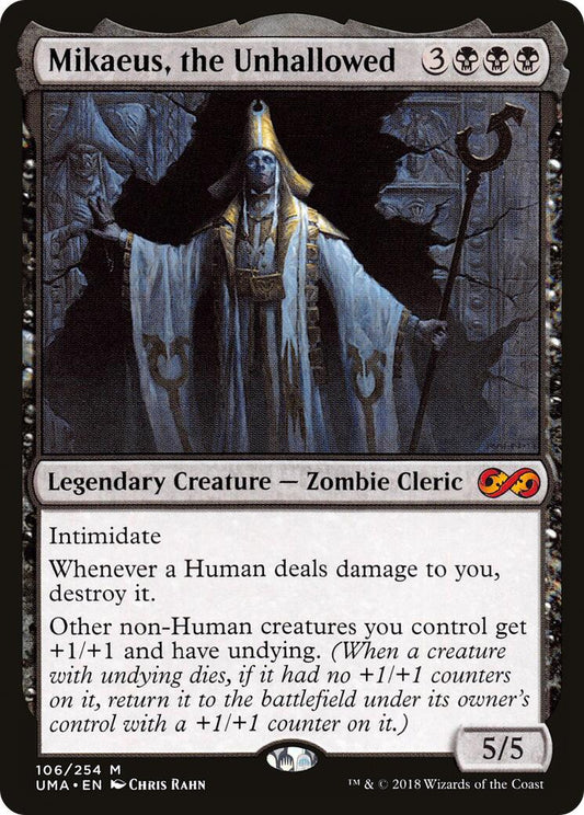 Mikaeus, the Unhallowed [UMA - 106]