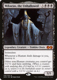 Mikaeus, the Unhallowed [UMA - 106]