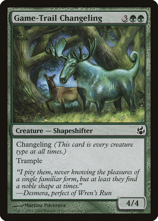 Game-Trail Changeling [MOR - N/A]