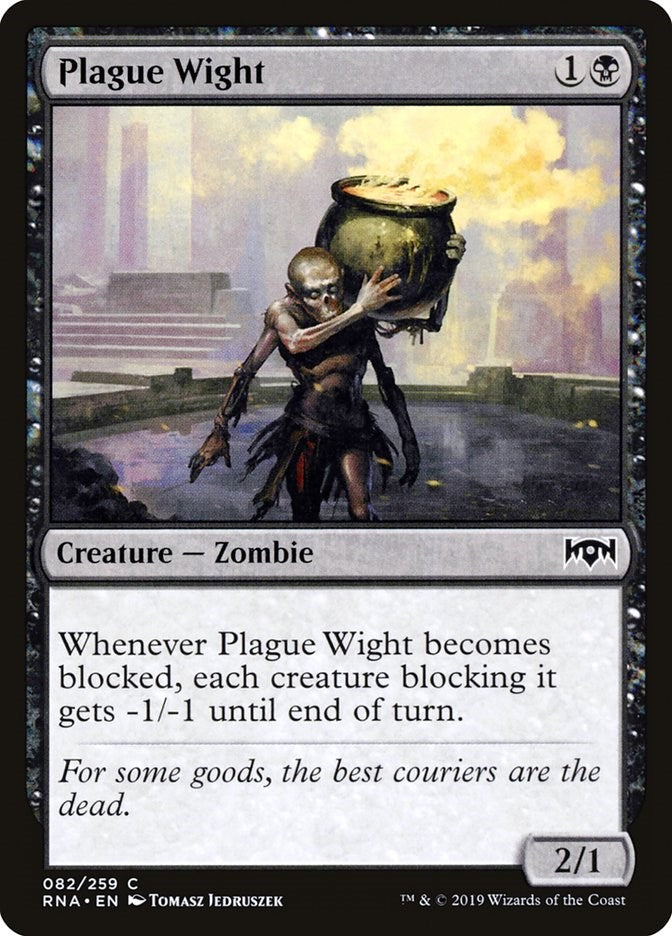 Plague Wight [RNA - 82]