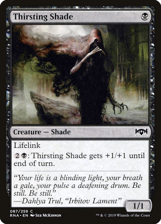 Thirsting Shade [RNA - 87]