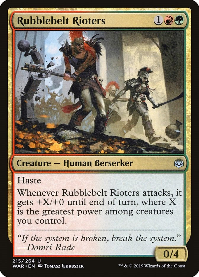 Rubblebelt Rioters [WAR - 215]