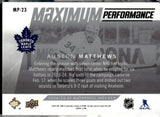 2024-25 SP Authentic Maximum Performance #MP23 Auston Matthews
