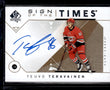 2018-19 SP Authentic Sign of the Times Inscriptions #SOTTTT Teuvo Teravainen