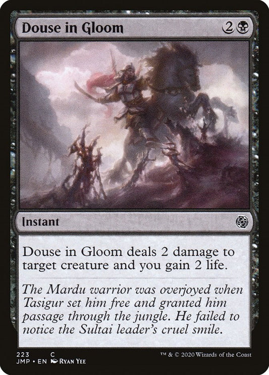 Douse in Gloom [JMP - 223]