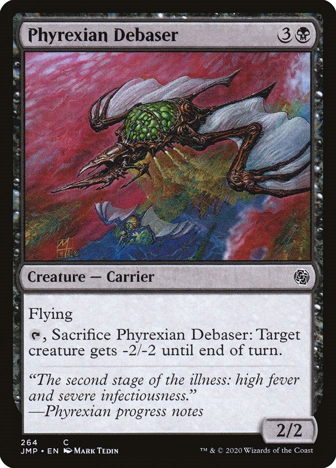 Phyrexian Debaser [JMP - 264]