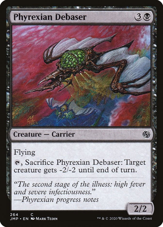 Phyrexian Debaser [JMP - 264]