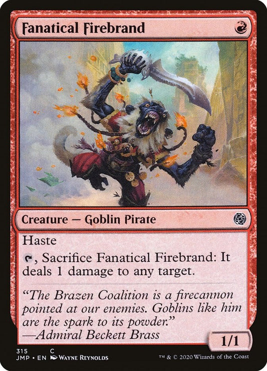 Fanatical Firebrand [JMP - 315]