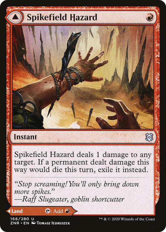Spikefield Hazard [ZNR - 166]