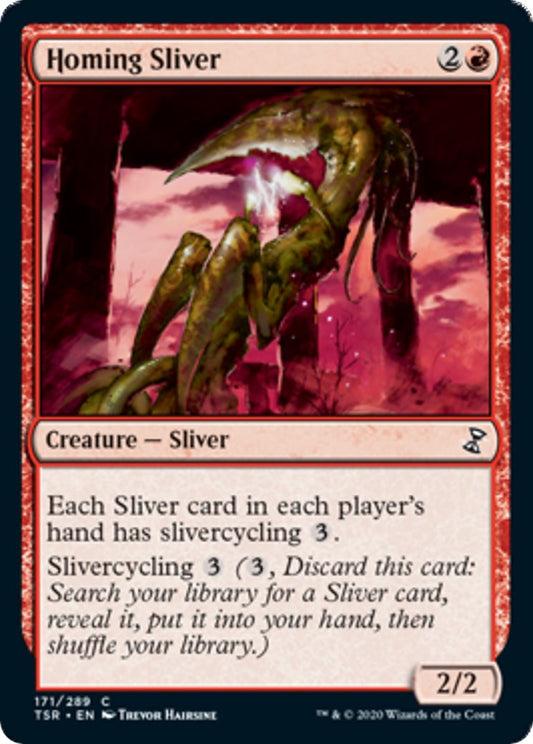 Homing Sliver [TSR - 171]