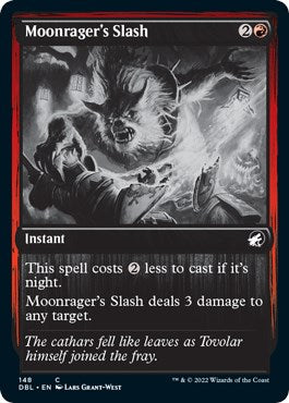 Moonrager's Slash [DBL - 148]