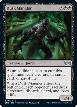 Dusk Mangler [SNC - 77]