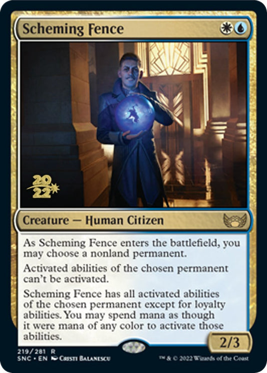 Scheming Fence [PRE - 219]
