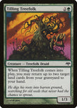 Tilling Treefolk [EVE - 78]