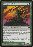 Tilling Treefolk [EVE - 78]