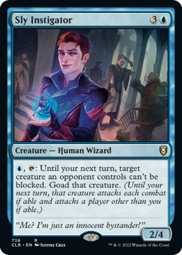 Sly Instigator [CLB - 736]