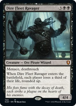 Dire Fleet Ravager [CLB - 749]