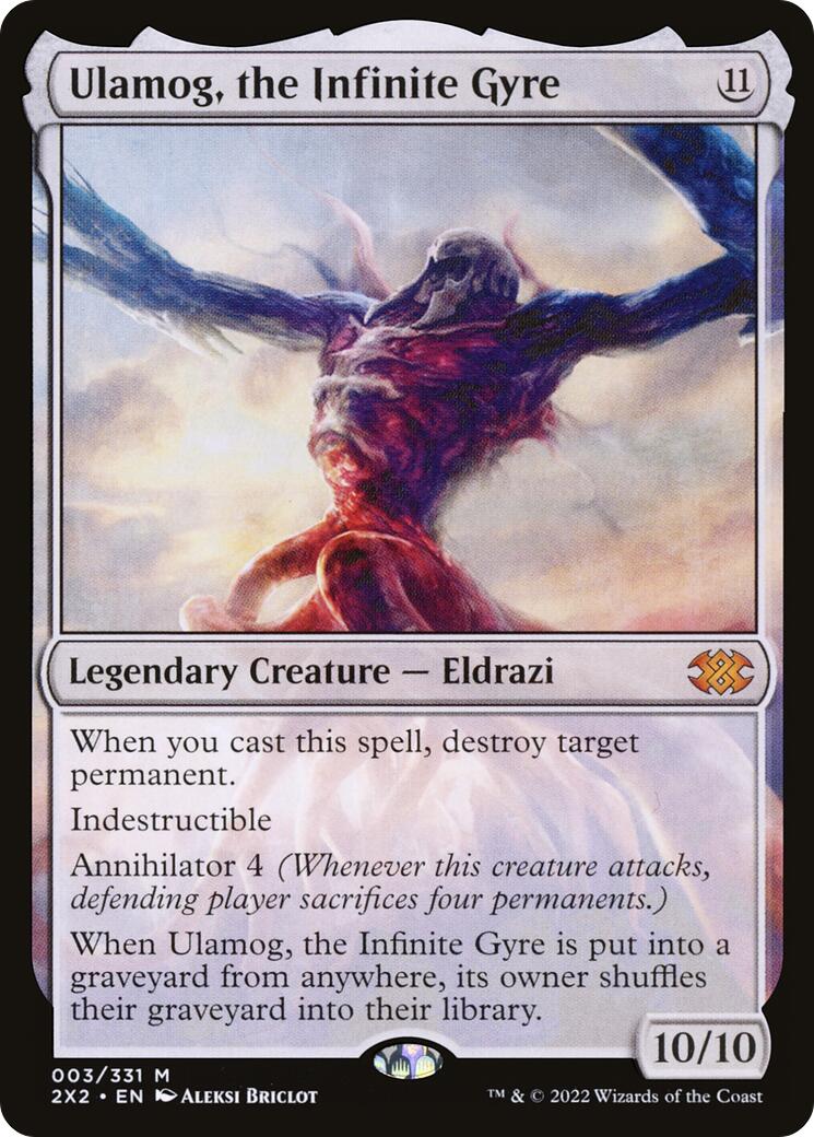 Ulamog, the Infinite Gyre [2X2 - 3]
