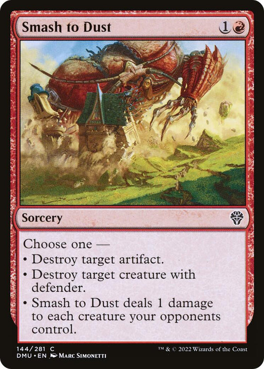 Smash to Dust [DMU - 144]