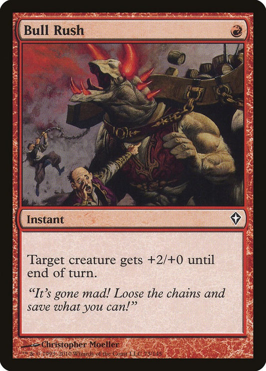 Bull Rush [WWK - 73]