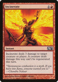 Incinerate [M12 - 146]