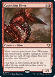 Capricious Sliver [CMM - 734]