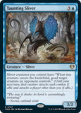 Taunting Sliver [CMM - 727]