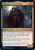 Totentanz, Swarm Piper [WOE - 216]