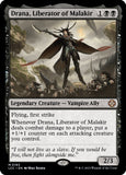 Drana, Liberator of Malakir