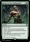 Return of the Wildspeaker [OTC - 203]