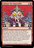 Glimpse the Impossible [MH3 - 124]