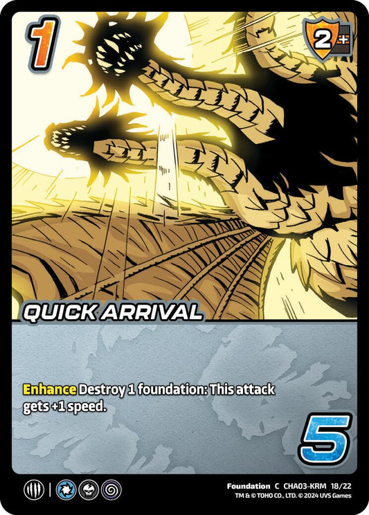 Quick Arrival [CHA03-KRM 18/22]