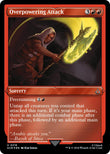 Overpowering Attack (Foil Etched) [ACR - 218]