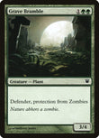 Grave Bramble [ISD - 184]