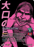 Big Mouth Titan [AOT1 - 6/297]