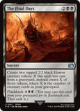 The Final Days [FIN - 101]