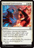 Destined Confrontation