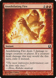 Annihilating Fire [RTR - 85]