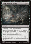 Rage into the Valley